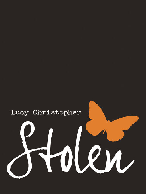 Title details for Stolen by Lucy Christopher - Available